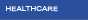 HEALTHCARE