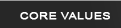 CORE VALUES