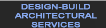 DESIGN-BUILD ARCHITECTURAL SERVICES